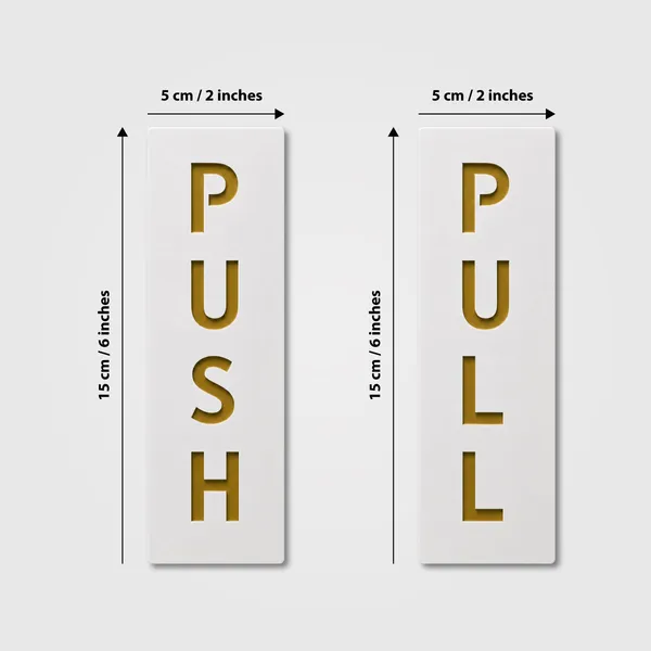 Push & Pull Premium White & Golden Finish Acrylic Push Pull Door Sign 6 X 2 Inch Easy Mount Self-Adhesive Tape Signage For Hotel, Office, Corporate, Business, Resort & Society - Image 3
