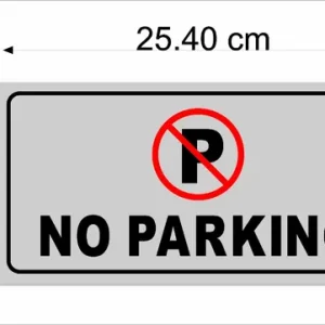 White No Parking Foam Sign Board For Gate, Wall & Outdoor Use Waterproof & Durable With Adhesive Back (Pack Of 1) - Image 4