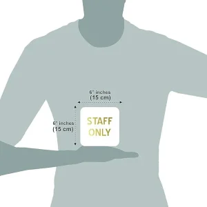 Staff Only Staff Only Room Sign 6 X 6 Inch Self-Adhesive Door Sign For Business, Office, Corporate, Hotel, Company, Factory, Club, Commercial & Malls - Image 4
