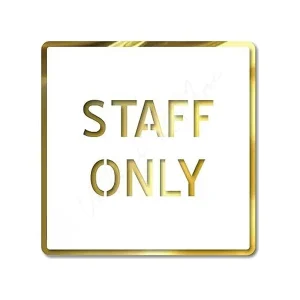 Alternative view of Staff Only Staff Only Room Sign 6 X 6 Inch Self-Adhesive Door Sign For Business, Office, Corporate, Hotel, Company, Factory, Club, Commercial & Malls