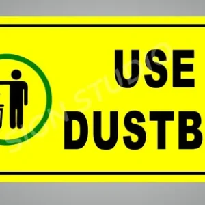 Yellow Use Dustbin Foam Sign Board For Cleanliness Awareness Waterproof & Durable With Adhesive Back For Wall Or Gate (Pack Of 1)
