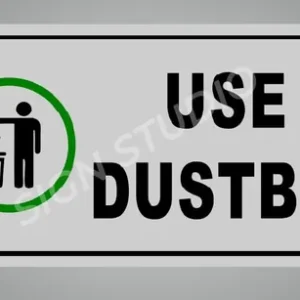 White Use Dustbin Foam Sign Board For Cleanliness Awareness Waterproof & Durable With Adhesive Back For Wall Or Gate (Pack Of 1)