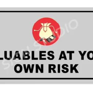 Alternative view of White Valuables At Your Own Risk Warning Foam Sign Board Waterproof & Durable Pvc Board For Shops, Parking & Public Areas(Pack Of 2)
