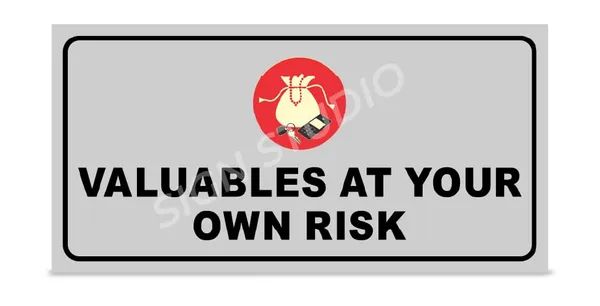 White Valuables At Your Own Risk Warning Foam Sign Board Waterproof & Durable Pvc Board For Shops, Parking & Public Areas(Pack Of 2) - Image 2