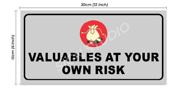 White Valuables At Your Own Risk Warning Foam Sign Board Waterproof & Durable Pvc Board For Shops, Parking & Public Areas(Pack Of 2) - Image 3