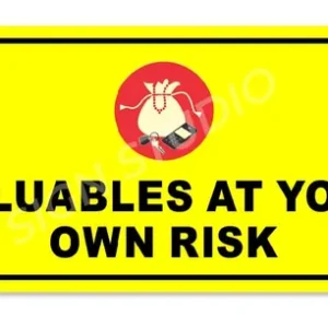 Alternative view of Yellow Valuables At Your Own Risk Warning Foam Sign Board Waterproof & Durable Pvc Board For Shops, Parking & Public Areas(Pack Of 2)