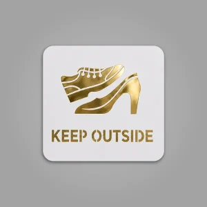 Keep Outside Premium White Gold Finish Acrylic Keep Outside Door Sign Easy Mount Self-Adhesive Tape Signage For Hotel, Office, Resort, Society, Corporate & Business Use